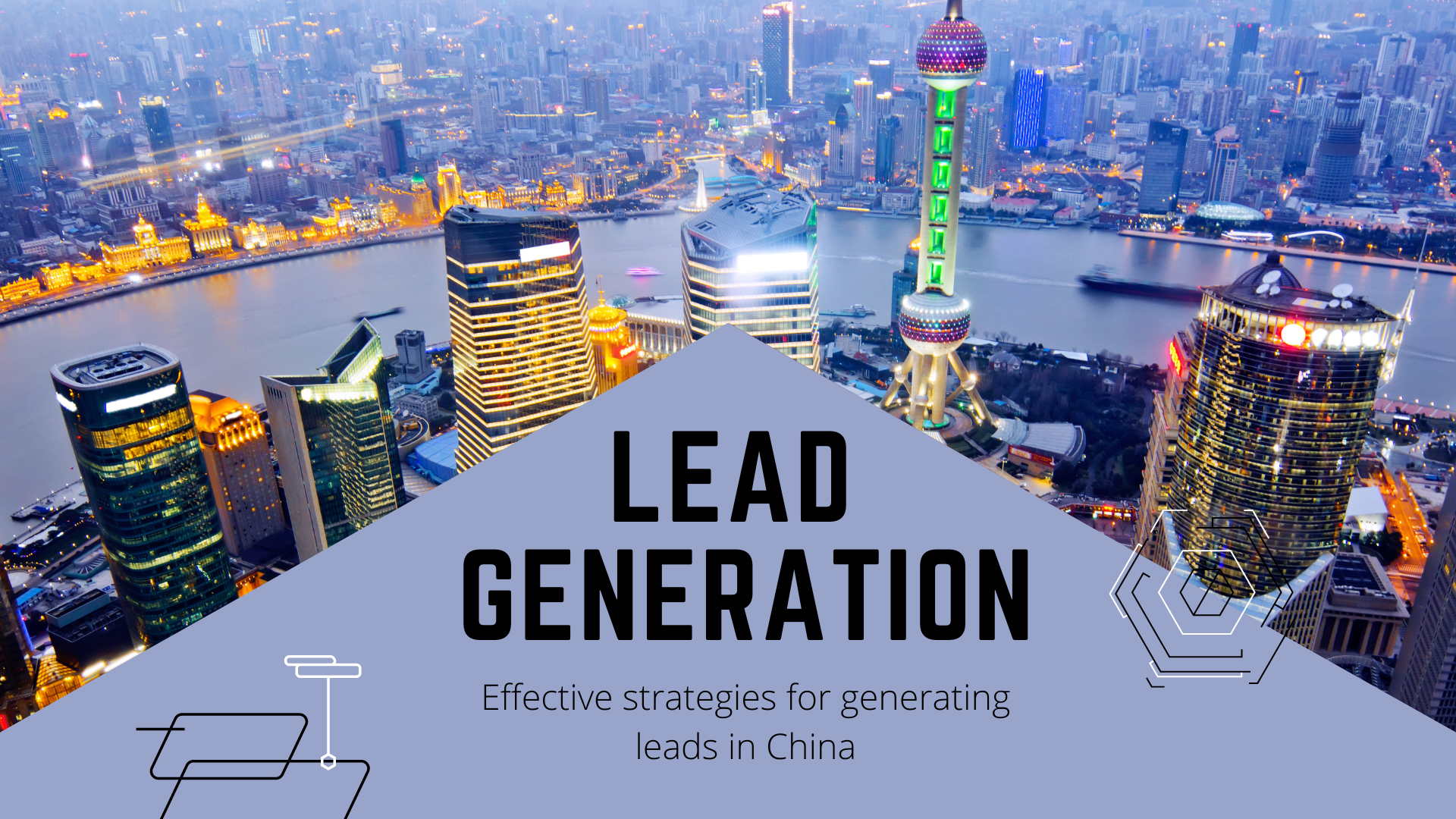 Effective Strategies for Lead Generation in China